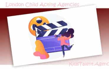 10 Fab London Child Acting Agencies